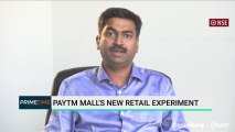 Paytm Mall's Offline Bet, Chat With Amit Sinha, COO, Paytm Mall