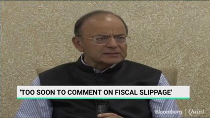 See Fiscal Slippages In FY19, Says FM