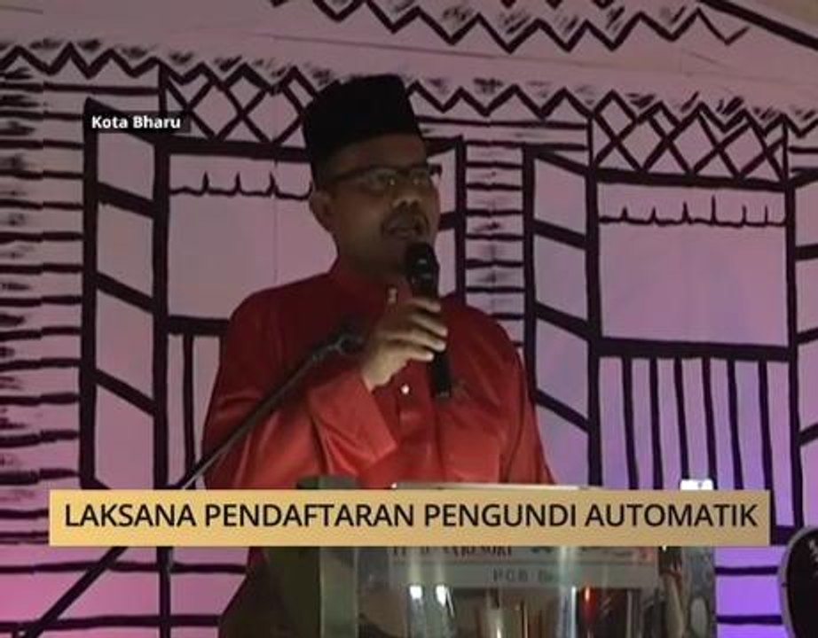 AWANI State [Kelantan]: Laksana pendaftaran pengundi automatik