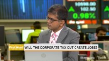 Will The Corporate Tax Rate Cut Create More Jobs?