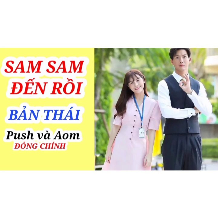 sam sam đến rồi bản thái tập 38