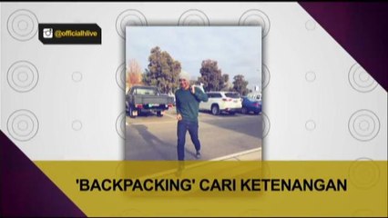 'Backpacking' cari ketenangan - Syafiq Kyle