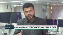 Aadhaar Hearing Day 1: Petitioners Make Their Case