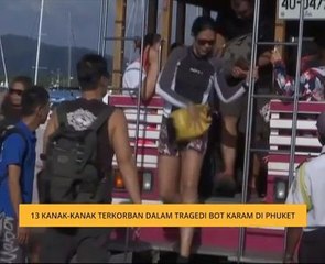 13 kanak-kanak terkprban dalam tragedi bot karam di Phuket