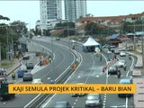 Kaji semula projek kritikal - Baru Bian