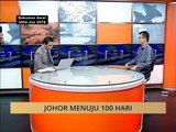 100 Hari Malaysia Baharu: Johor menuju 100 hari