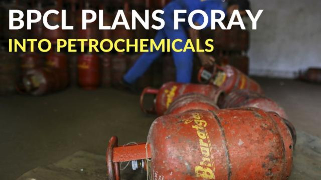 BPCL Plans Foray Into Petrochemicals