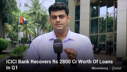 ICICI Bank's Asset Quality Worsens In Q1