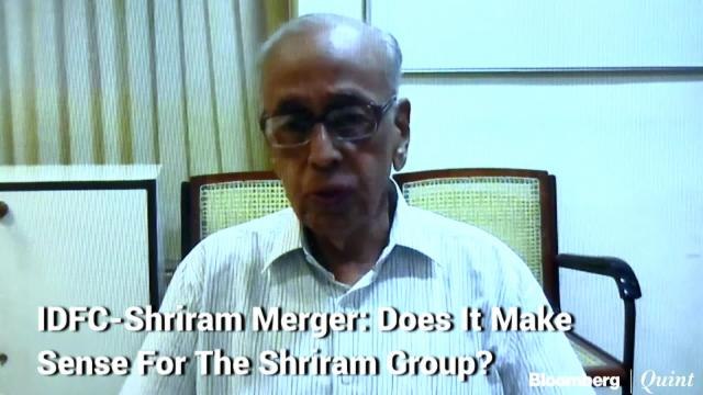 Proposed Merger With IDFC Will Benefit Shareholders: Shriram Group Founder