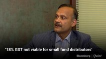 GST To Pinch Profits Of Small Fund Distributors