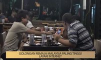 AWANI State [Terengganu]:  Golongan remaja Malaysia paling tinggi layari internet