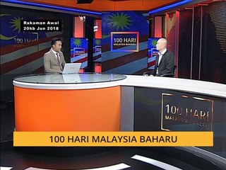 100 Hari Malaysia Baharu: Kerajaan baharu, mentaliti pembangkang?