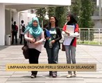 AWANI State [Selangor]: Limpahan ekonomi perlu sekata di Selangor