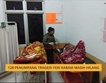 128 penumpang tragedi feri karam masih hilang