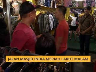 Jalan Masjid India meriah larut malam