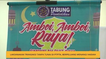 Laksanakan transaksi tanpa tunai di PTPTN untuk peluang menangi hadiah