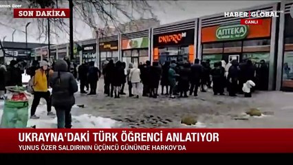 Ukrayna'daki Türk öğrenci Harkov'dan canlı aktardı! "Çok kötü şeyler olacağını düşünüyorum"