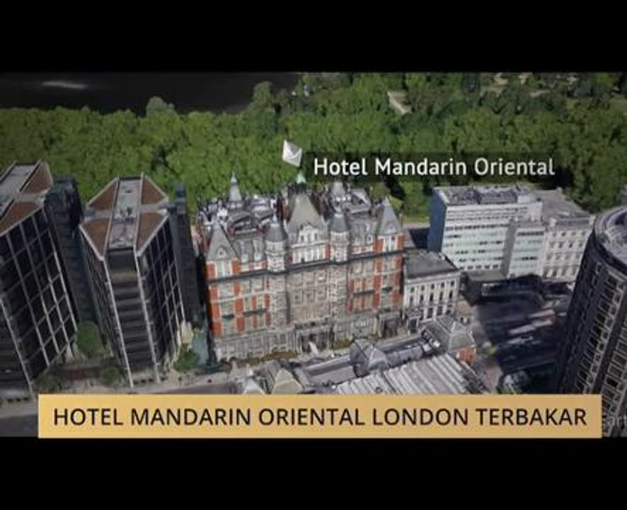 Hotel Mandarin Oriental London terbakar