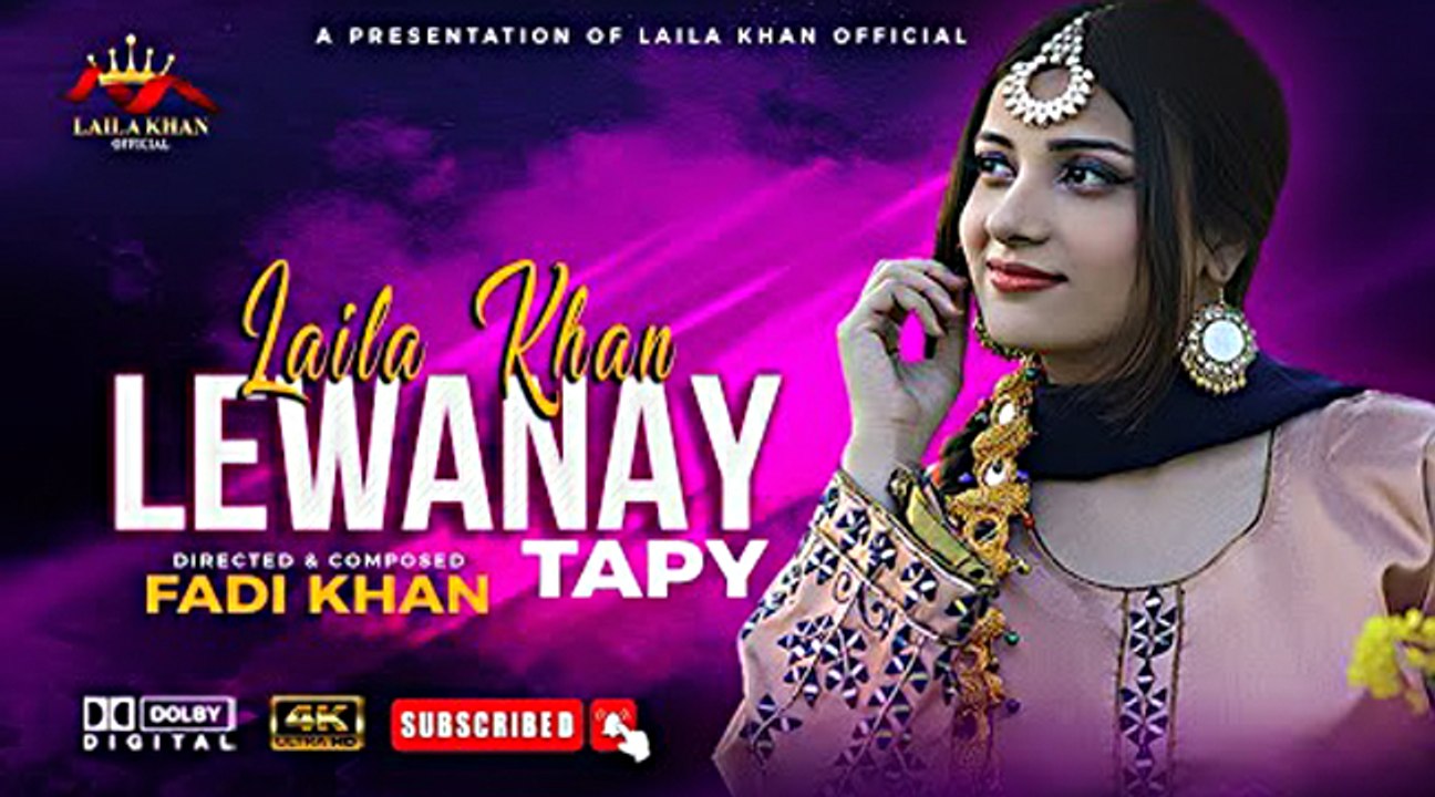 Pashto New Tapy | Lewanay | Laila Khan Official | Laila Khan New Song 2022
