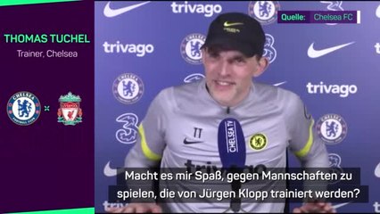 Tuchel vor Klopp-Duell: "Macht mir Spaß"