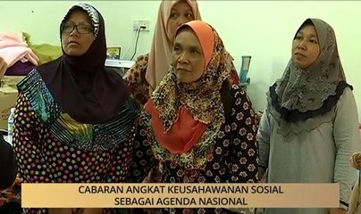 AWANI State [Kelantan]: Cabaran angkat keusahawan sosial sebagai agenda nasional