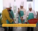 Petronas Dagangan Berhad terus tradisi Bubur Lambuk Agong