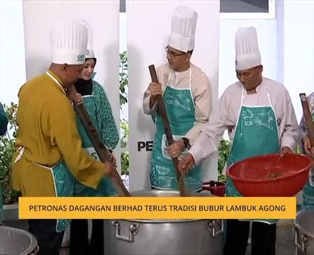 Petronas Dagangan Berhad terus tradisi Bubur Lambuk Agong