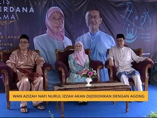 Wan Azizah nafi Nurul Izzah akan dijodohkan dengan Agong