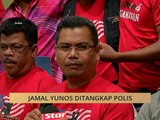 Jamal Yunos ditangkap polis
