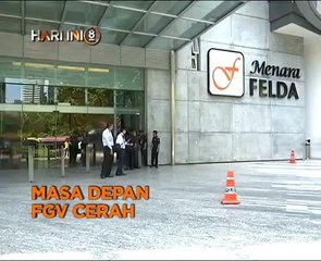 Fokus Hari Ini 8 Malam: Masa depan FGV cerah & Imbangi kehilangan hasil GST