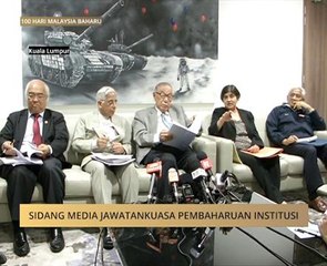 Sidang Media Jawatankuasa Pembaharuan Institusi