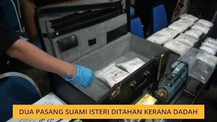 Dua pasang suami isteri ditahan kerana dadah