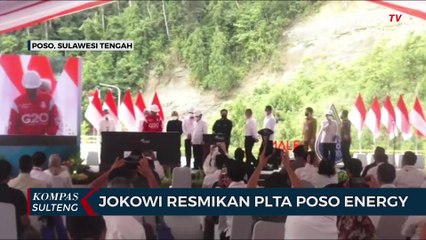 Jokowi Resmikan PLTA Poso Energy