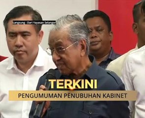 Tun Mahathir umum tiga Menteri terpenting dalam Kabinet
