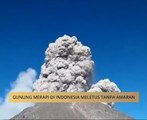 Gunung Merapi di Indonesia meletus tanpa amaran