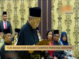 #MalaysiaMemilih: Tun Mahathir angkat sumpah Perdana Menteri