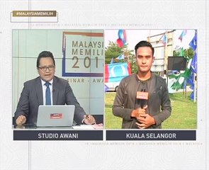 Rangkuman hari terakhir kempen di kawasan P096 Kuala Selangor