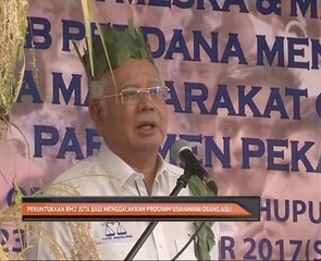 Peruntukkan RM2 juta bagi menggalakkan program keusahawanan Orang Asli