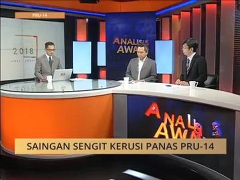 #MalaysiaMemilih Analisis AWANI: Saingan sengit kerusi panas PRU-14