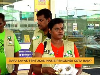 Siapa layak tentukan nasib pengundi Kota Raja?