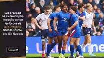 Les 5 choses à retenir d'Écosse-France - Rugby - Tournoi des six nations
