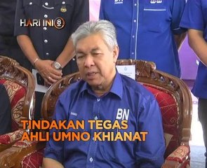Fokus Hari Ini 8 Malam: 12 ahli MCA dipecat & Tindakan tegas ahli UMNO khianat