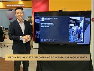 #MalaysiaMemilih: Media sosial cipta gelombang sokong kepada wanita