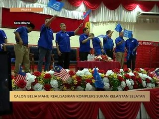 Calon belia mahu realisasikan Kompleks Sukan Kelantan Selatan