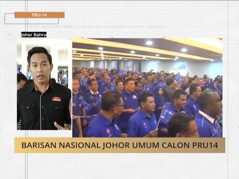 #MalaysiaMemilih: Barisan Nasional Johor umum calon PRU14