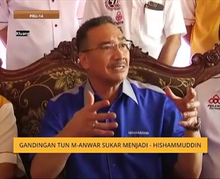 Gandingan Tun M-Anwar sukar menjadi - Hishammuddin