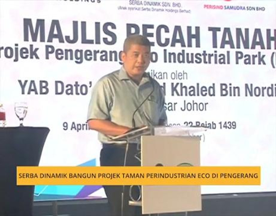 Serba Dinamik bangun projek taman perindustrian eco di Pengerang