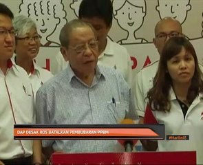 DAP desak RoS batalkan pembubaran PPBM