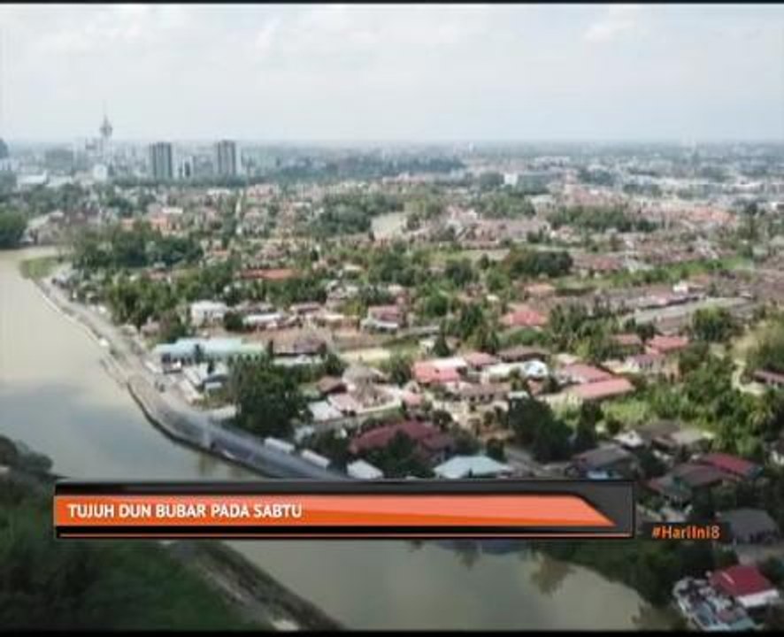 Tujuh DUN bubar pada Sabtu