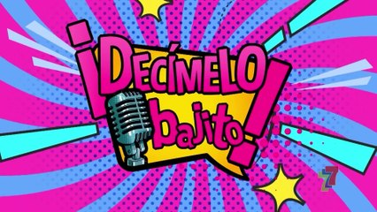 Decímelo Bajito - Sábado 26 Febrero 2022